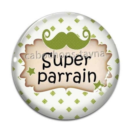 Cabochon Verre - super parrain