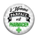 Cabochon Verre - l'homme parfait est pharmacien