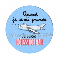 quand je serai grande je serai hôtesse de l'air