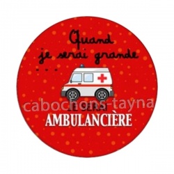 quand je serai grande je serai ambulancière