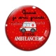 Cabochon Verre - quand je serais grande je serai ambulancière