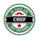je suis un chef qui déchire