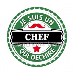 je suis un chef qui déchire
