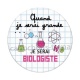 quand je serai grande je serai biologiste