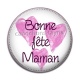 Cabochon Résine - bonne fête maman