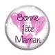 Cabochon Verre - bonne fête maman