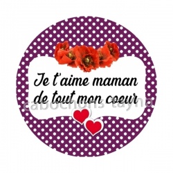 je t'aime maman de tout mon coeur