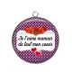 Pendentif Cabochon Argent - je t'aime maman de tout mon coeur