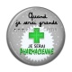 Cabochon Résine - quand je serais grande je serai pharmacienne