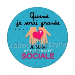 quand je serai grande je serai assistante sociale
