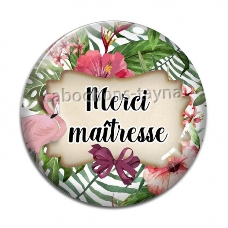 Cabochon Verre - merci maîtresse