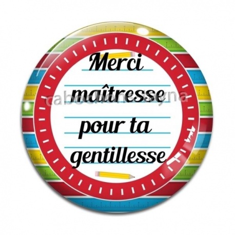 Cabochon Verre - merci maîtresse pour ta gentillesse