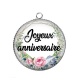 Pendentif Cabochon Argent - joyeux anniversaire