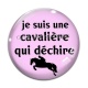 Cabochon Verre - je suis une cavalière qui déchire