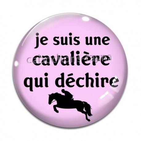 Cabochon Verre - je suis une cavalière qui déchire