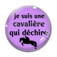 Cabochon Verre - je suis une cavalière qui déchire