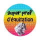 super prof d'équitation