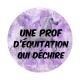 une prof d'équitation qui déchire