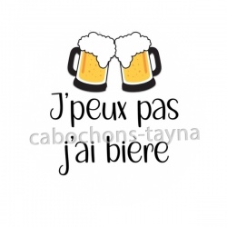 j'peux pas j'a bière
