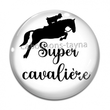 Cabochon Verre - super cavalière