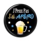 Cabochon Résine - j'peux pas j'a apéro