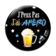Cabochon Verre - j'peux pas j'a apéro