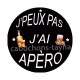  j'peux pas j'a apéro