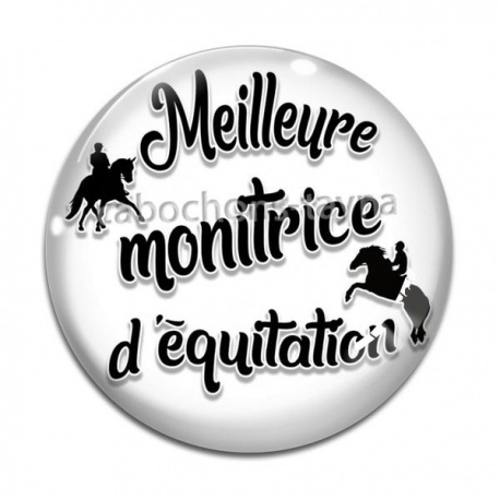 Cabochon Verre - meilleure monitrice d'équitation