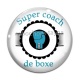 Cabochon Verre - super coach de boxe