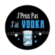  j'peux pas j'ai vodka