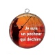 Pendentif Cabochon Argent - je suis un pêcheur qui déchire