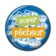 Cabochon Résine - super pêcheur