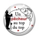Cabochon Verre - un pêcheur au top du top