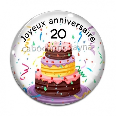 Cabochon Verre - joyeux anniversaire 20 ans