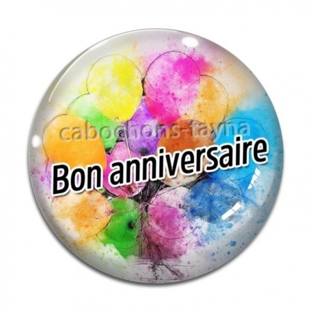 Cabochon Verre - bon anniversaire