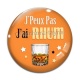 Cabochon Verre - j'peux pas j'ai rhum