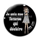 Cabochon Verre - je suis une femme qui déchire