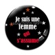 Cabochon Verre - je suis une femme qui j'assume