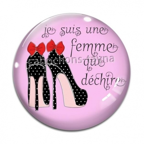 Cabochon Verre - je suis une femme qui déchire