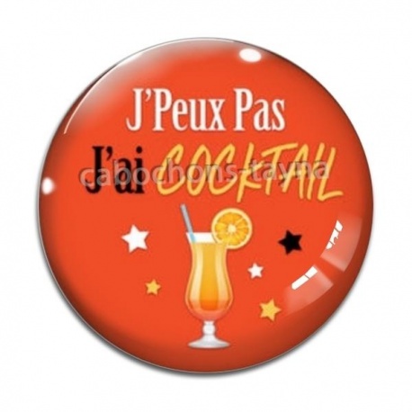 Cabochon Verre - j'peux pas j'ai cocktail