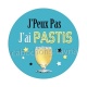j'peux pas j'ai pastis