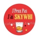 j'peux pas j'ai skywhi