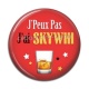 Cabochon Résine - j'peux pas j'ai skywhi