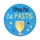 j'peux pas j'ai pastis
