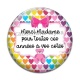 Cabochon Verre - merci madame pour toutes ces années à vos côtés