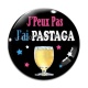 Cabochon Verre - j'peux pas j'ai pastaga