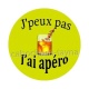 j'peux pas j'ai apéro