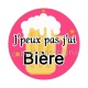 j'peux pas j'ai bière