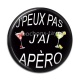 Cabochon Résine - j'peux pas j'ai apéro