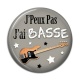 Cabochon Résine - j'peux pas j'ai basse